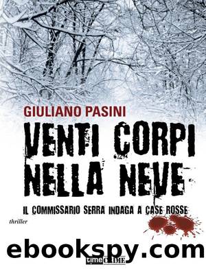 Venti Corpi Nella Neve by Giuliano Pasini