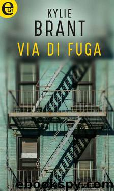 Via di fuga (eLit) (Italian Edition) by Kylie Brant