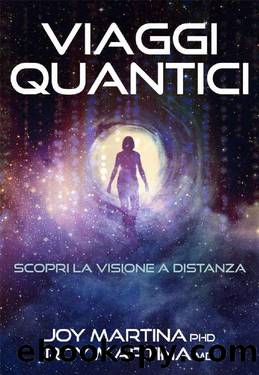 Viaggi Quantici (Italian Edition) by Joy e Roy Martina