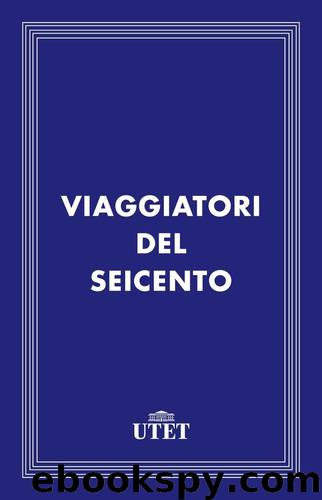 Viaggiatori del Seicento by VV. AA