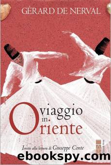Viaggio in Oriente (Italian Edition) by Gérard de Nerval