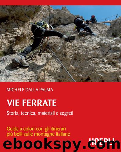 Vie ferrate by Michele Dalla Palma