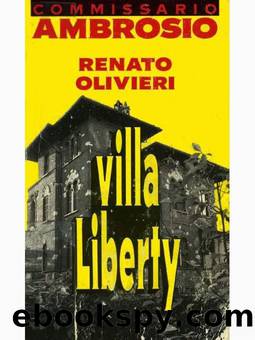 Villa liberty by Renato Olivieri