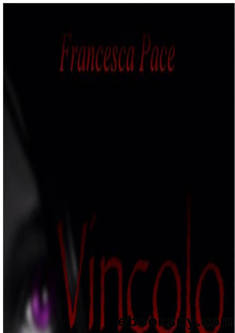Vincolo di sangue by Francesca Pace