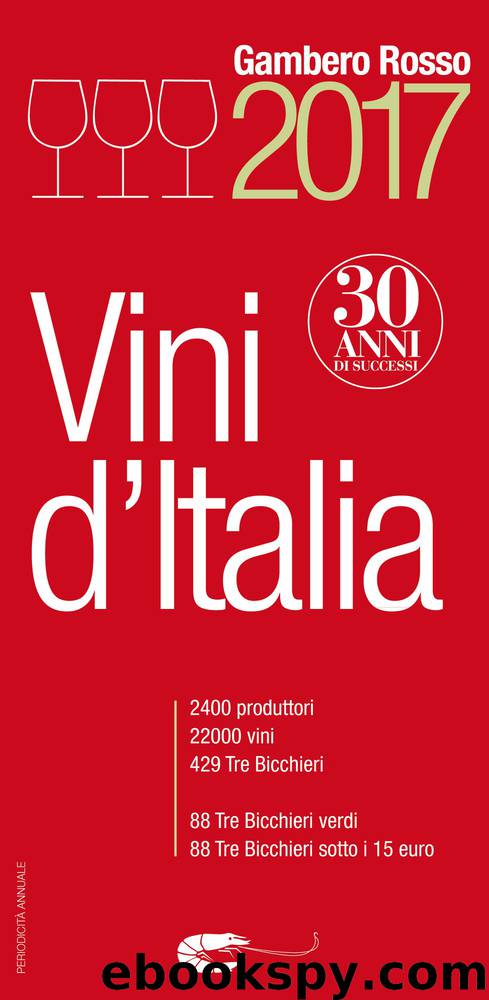Vini d'Italia 2017 by Gambero Rosso
