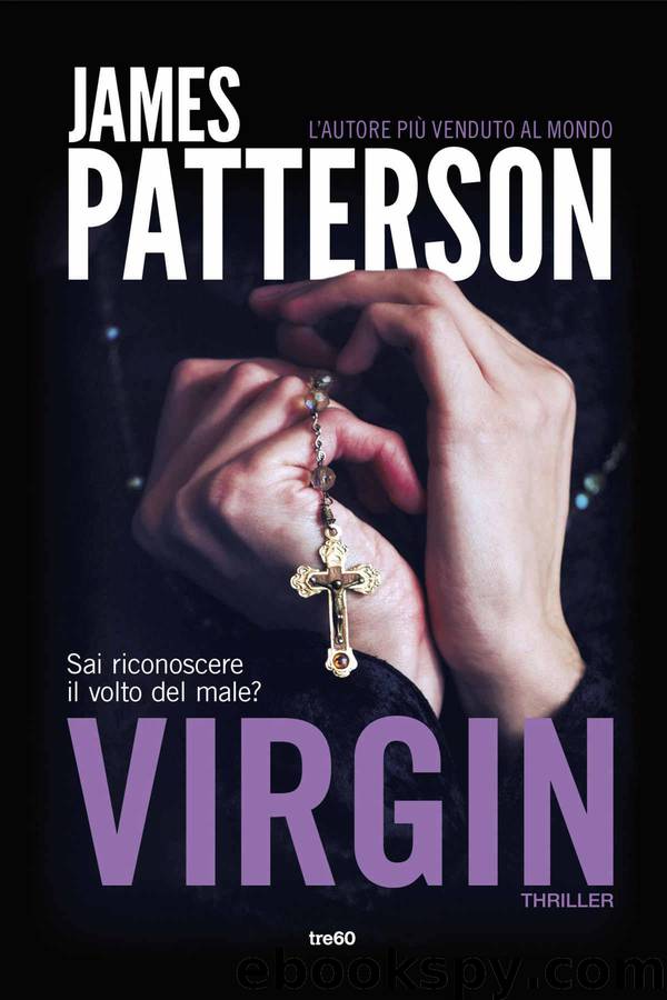 Virgin (Italian Edition) by James Patterson