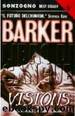 Visions by Clive Barker