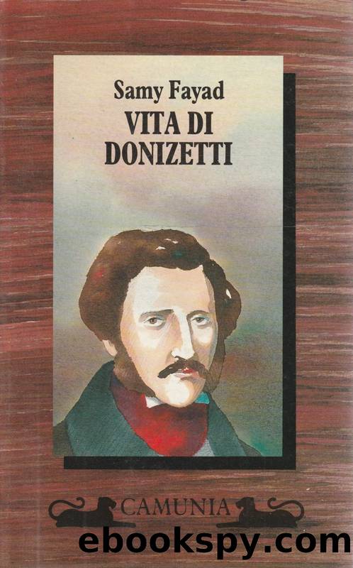 Vita di Donizetti by Samy Fayad