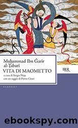 Vita di Maometto by Muhammad Ibn Al-Tabari & S. Noja & G. Buzzi