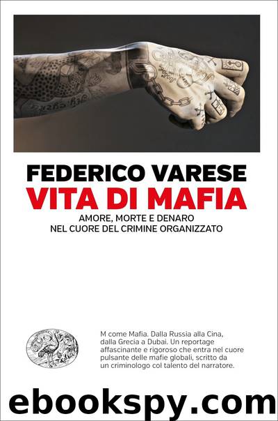 Vita di mafia by Federico Varese