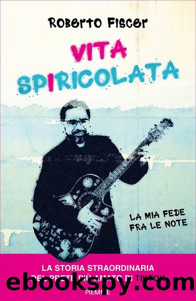 Vita spiricolata by Roberto Fiscer