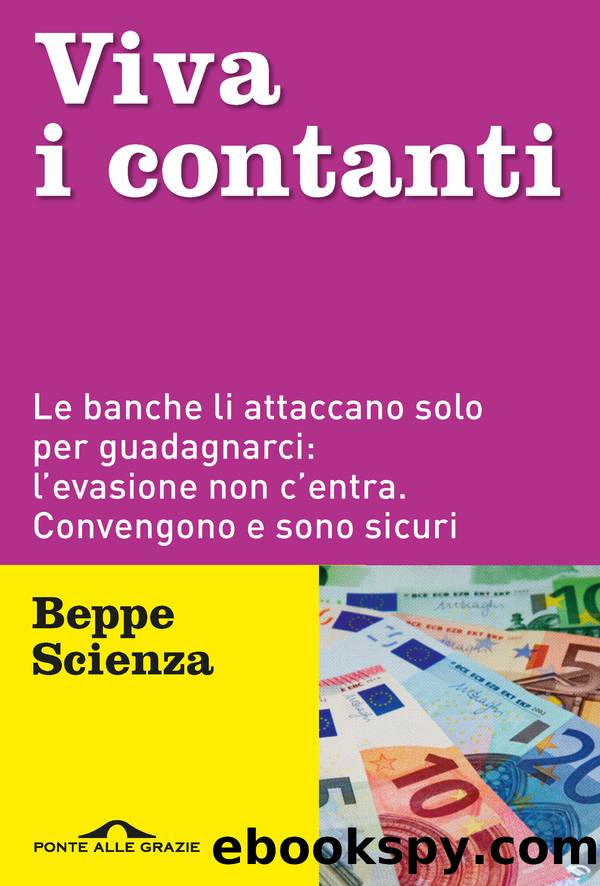 Viva i contanti by Beppe Scienza