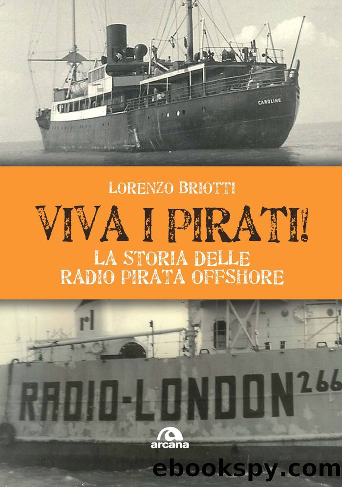 Viva i pirati! by Lorenzo Briotti;