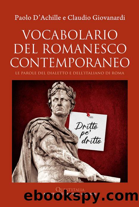 Vocabolario del romanesco contemporaneo by Paolo D'Achille & Claudio Giovanardi
