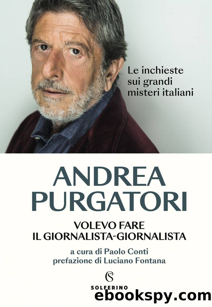 Volevo fare il giornalista-giornalista by Andrea Purgatori
