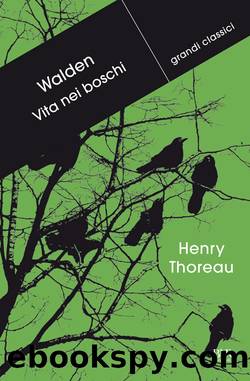Walden ovvero Vita nei boschi by Henry D. Thoreau