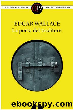 Wallace Edgar - 1927 - La porta del traditore by Wallace Edgar