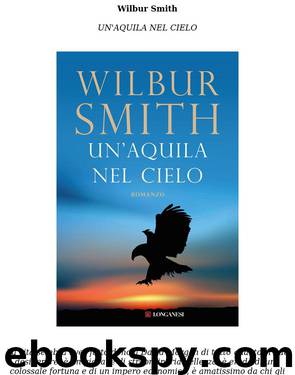 Wilbur Smith by un'aquila nel cielo