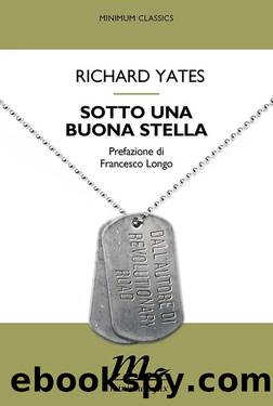 Yates Richard - 1969 - Sotto una buona stella by Yates Richard