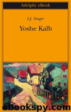 Yoshe Kalb by Israël Joshua Singer