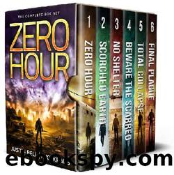 Zero Hour Box Set: Books 1-6 by Justin Bell & Mike Kraus