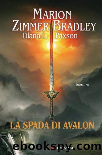 la spada di avalon by marion zimmer bradley