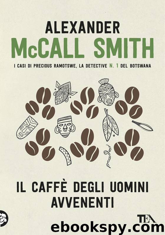 mccall smith - Il caffe degli uomini avvenenti by Alexander McCall Smith