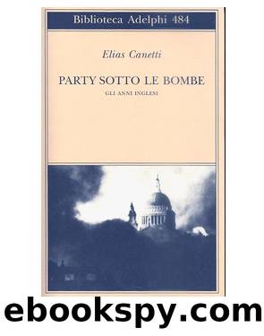party sotto le bombe by elias canetti