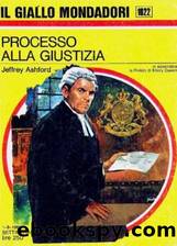 processo alla giustizia by jeffrey ashford